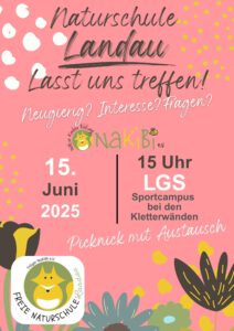 Mehr über den Artikel erfahren Naturschule in Landau! 15. Juni 2025